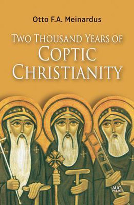 Two Thousand Years Coptic Christianity