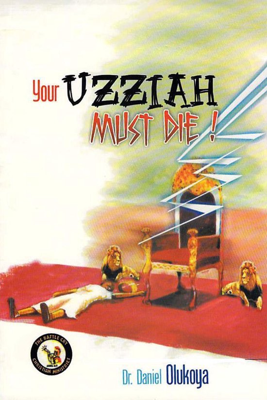 Your Uzziah Must Die