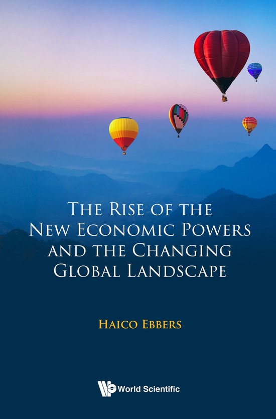 The Rise of the New Economic Powers and the Changing Global Landscape