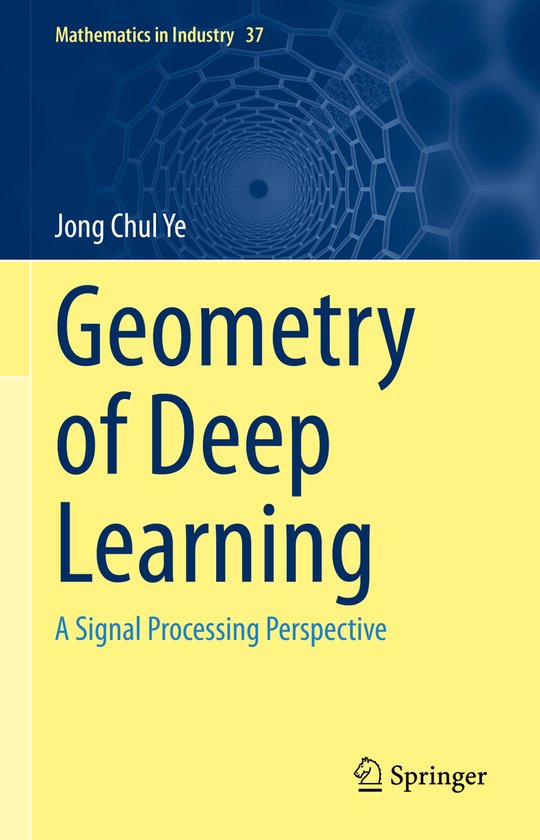 Mathematics in Industry- Geometry of Deep Learning