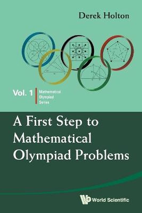 First Step to Mathematical Olympiad Problems