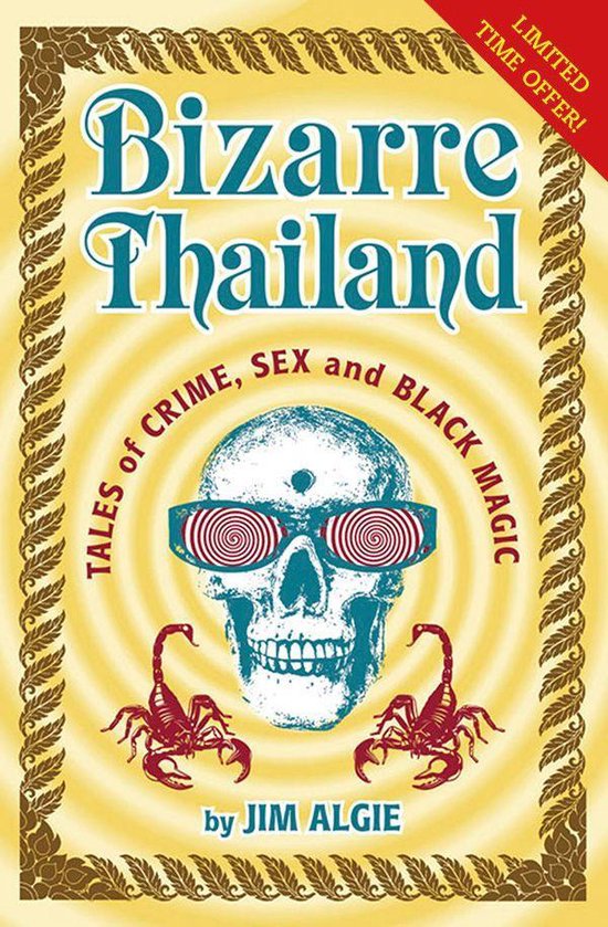 Bizarre Thailand