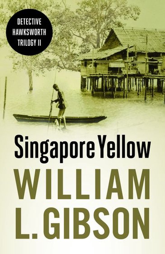 Detective Hawksworth Trilogy - Singapore Yellow