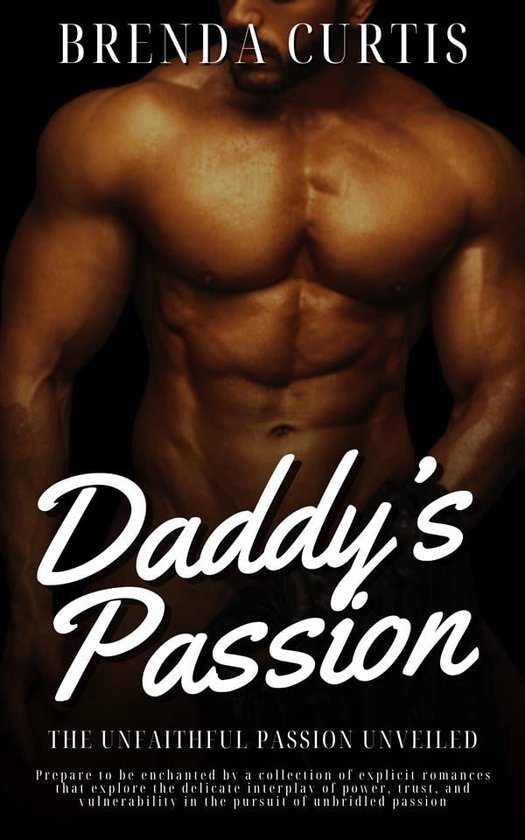 Daddy’s Passion