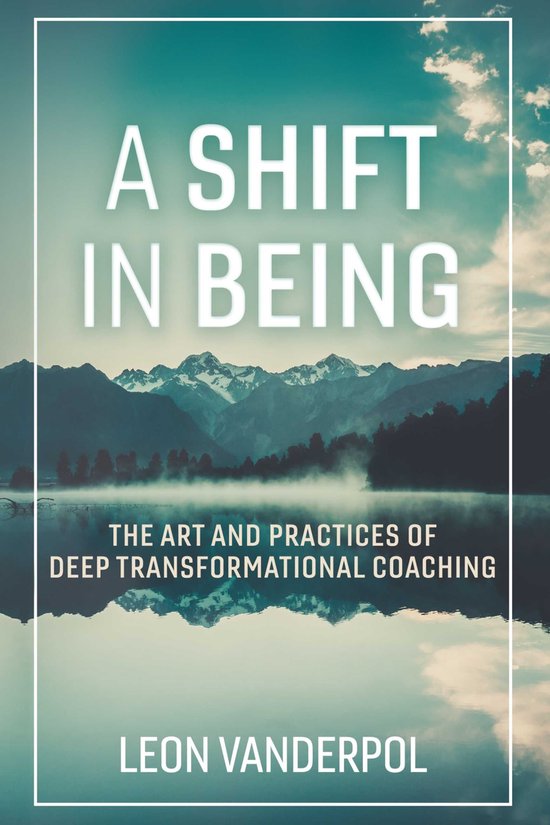 A Shift in Being