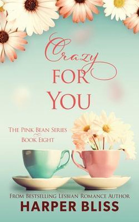 Pink Bean- Crazy For You