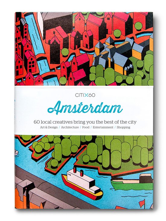 CITIx60 City Guides - Amsterdam (Upated Edition)