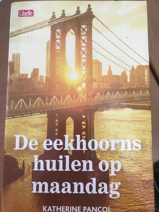 De eekhoorns huilen op maandag