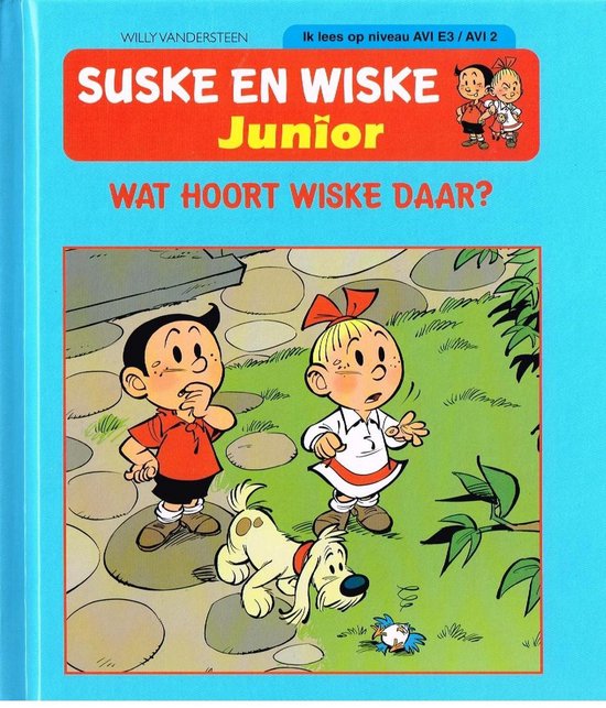 Wat hoort wiske daar? Een speciaal op maat voor beginnende lezertjes/ leesniveau AVI E3/ AVI 2