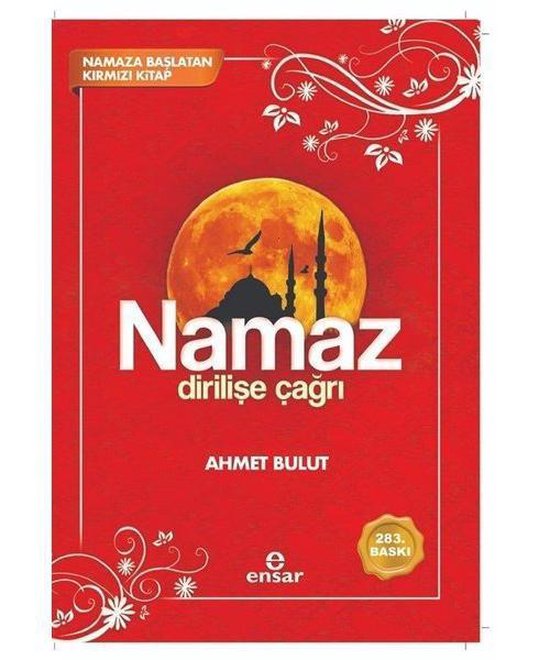 Namaz Dirilişe Çağrı