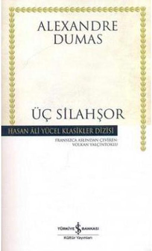 Üç Silahşör   Hasan Ali Yücel Klasikleri