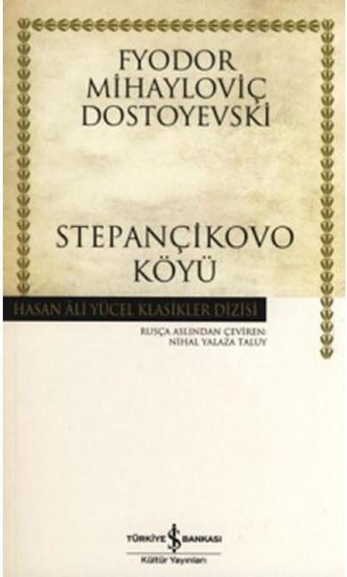 Stepançikovo Köyü   Hasan Ali Yücel Klasikleri