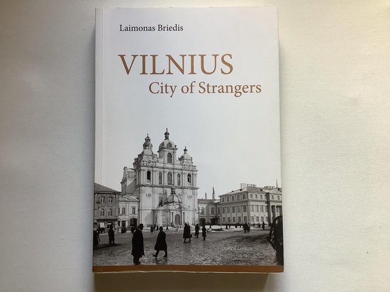 Vilnius City of Strangers