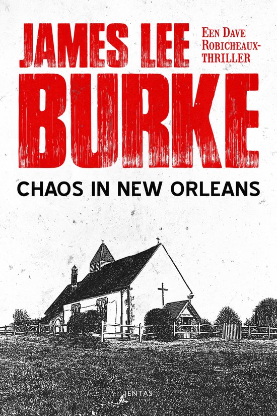 Dave Robicheaux 5 - Chaos in New Orleans