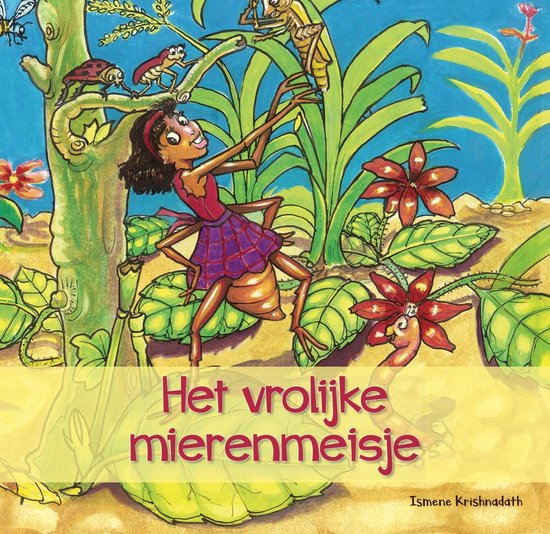 Het vrolijke mierenmeisje