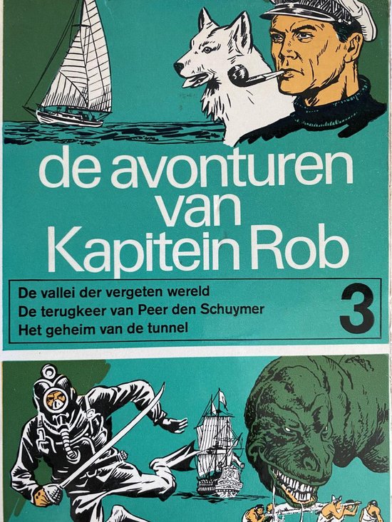 De Avonturen van Kapitein Rob deel 3 (3 verhalen)