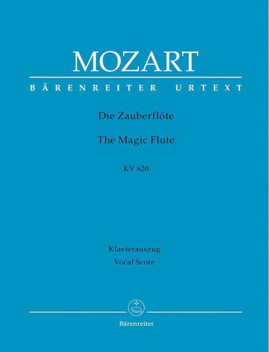 Mozart, W: Zauberflöte KV 620 / The Magic Flute