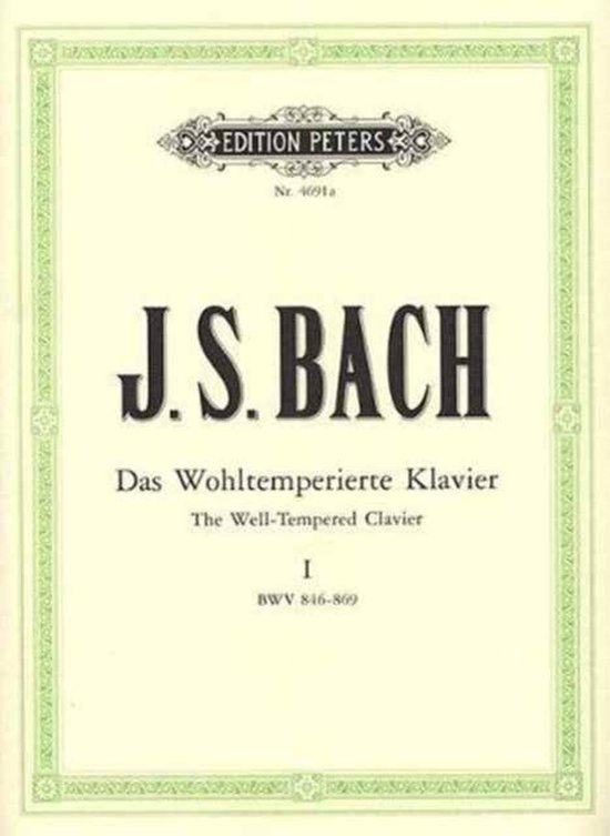 Das Wohltemperierte Klavier - Teil 1 BWV 846-869