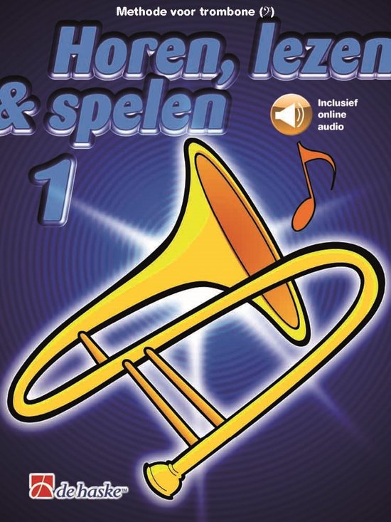 Horen, lezen & spelen 1 trombone BC