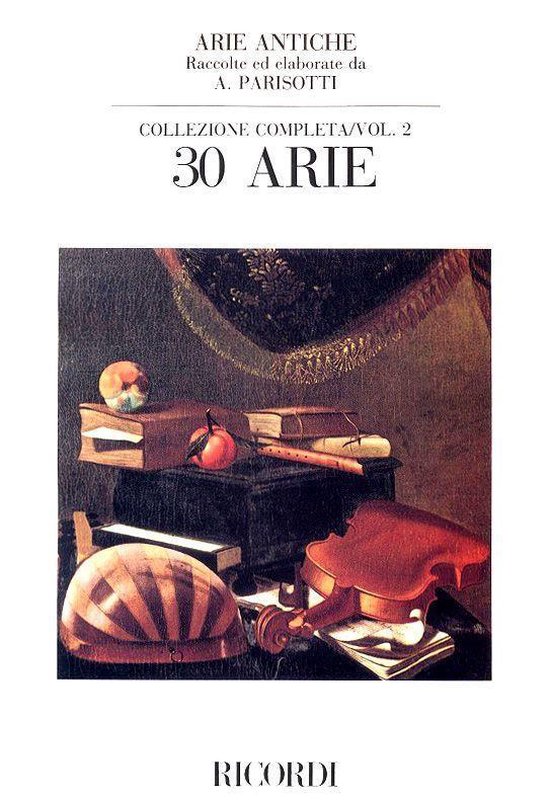 Arie Antiche: 30 Arie Vol. 2