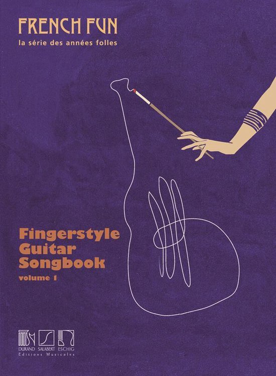 Fingerstyle Guitar Songbook Volume 1