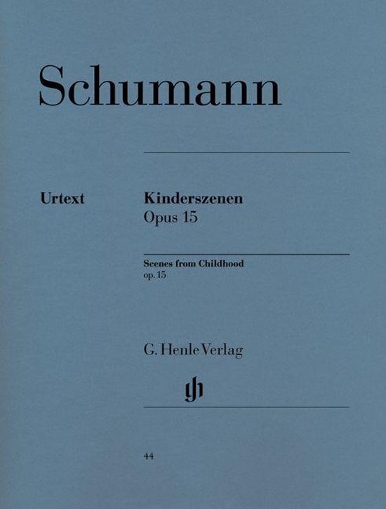 Schumann, R.   Kinderszenen / Scenes from Childhood op. 15