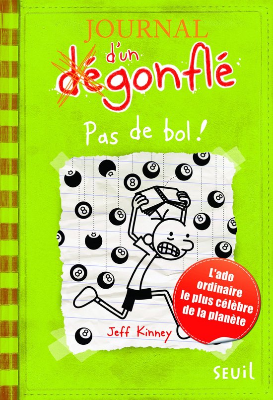 Journal d'un dégonflé 8 - Pas de bol ! Journal d'un dégonflé, tome 8