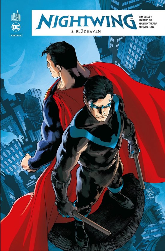 Nightwing Rebirth 2 - Nightwing Rebirth - Tome 2 - Blüdhaven