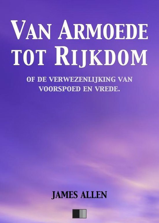 Van Armoede tot Rijkdom of de verwezenlijking van voorspoed en vrede