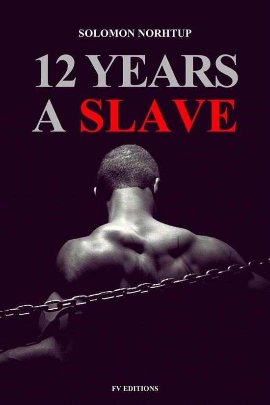 12 Years a Slave