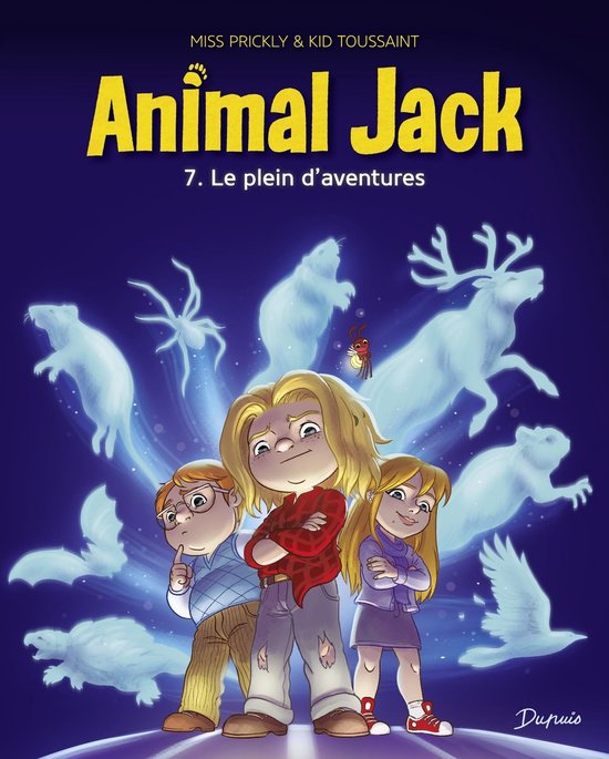 Animal Jack 7 - Animal Jack - Tome 7 - Le plein d'aventures