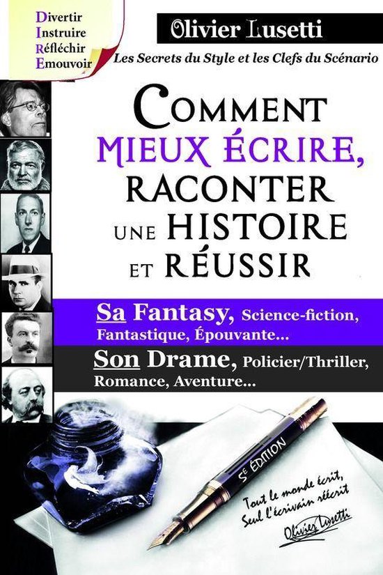 Art & Fantaisie - Comment mieux écrire, raconter une histoire et réussir sa Fantasy, son Drame