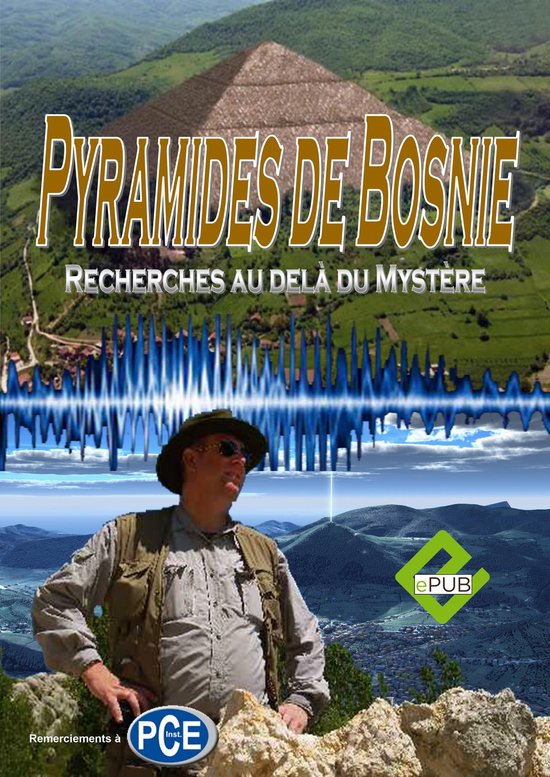 PYRAMIDES EN BOSNIE