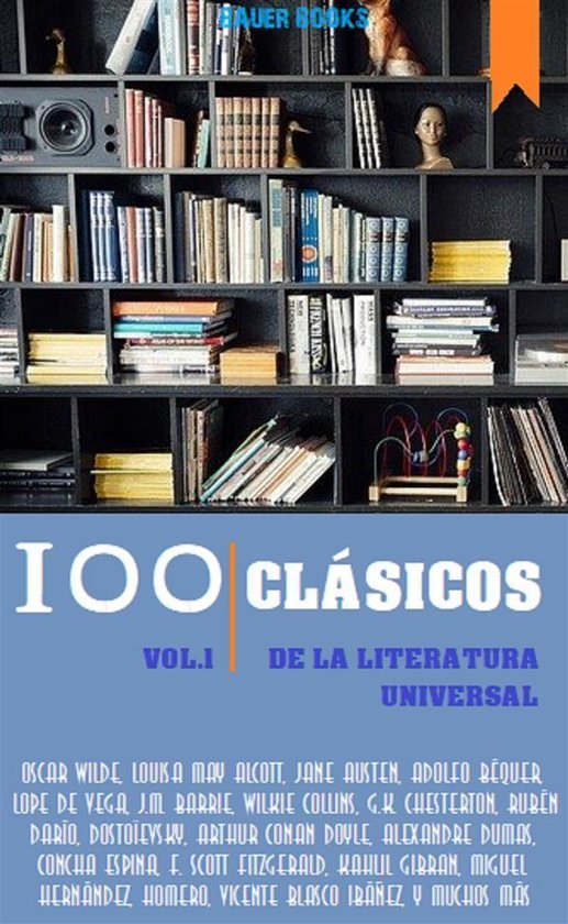 Best Sellers en español 1 - 100 Clásicos de la Literatura Universal