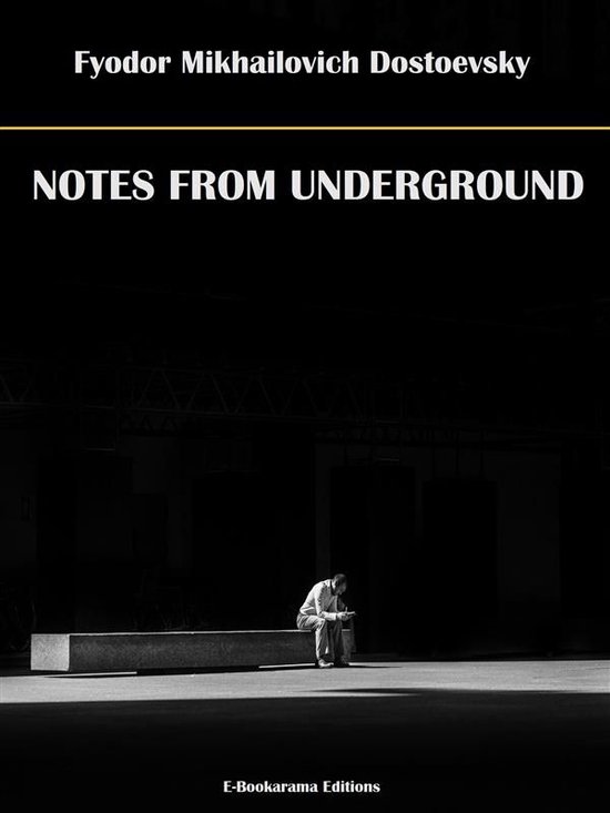 Notes from Underground