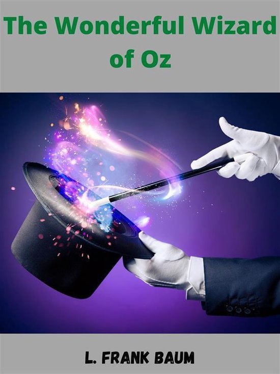 The Wonderful Wizard Of Oz