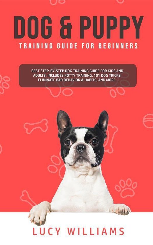 Dog & Puppy Training Guide for Beginners