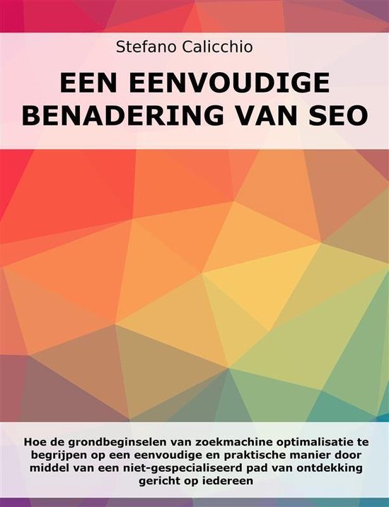 Een eenvoudige benadering van SEO