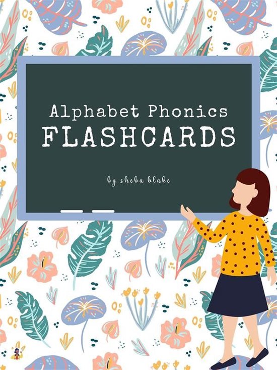 Alphabet Phonics Flashcards: Preschool and Kindergarten Letter-Picture Recognition, Word-Picture Recognition Ages 3-6