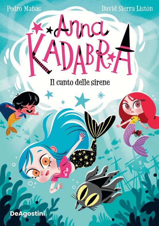 Anna Kadabra. Il canto delle sirene