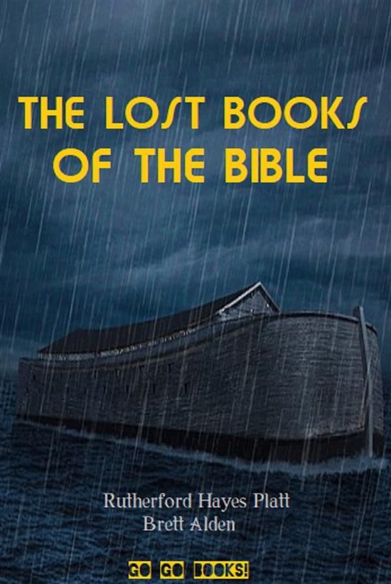 The Lost Books of the Bible