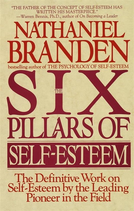 The Six Pillars of Self-Esteem