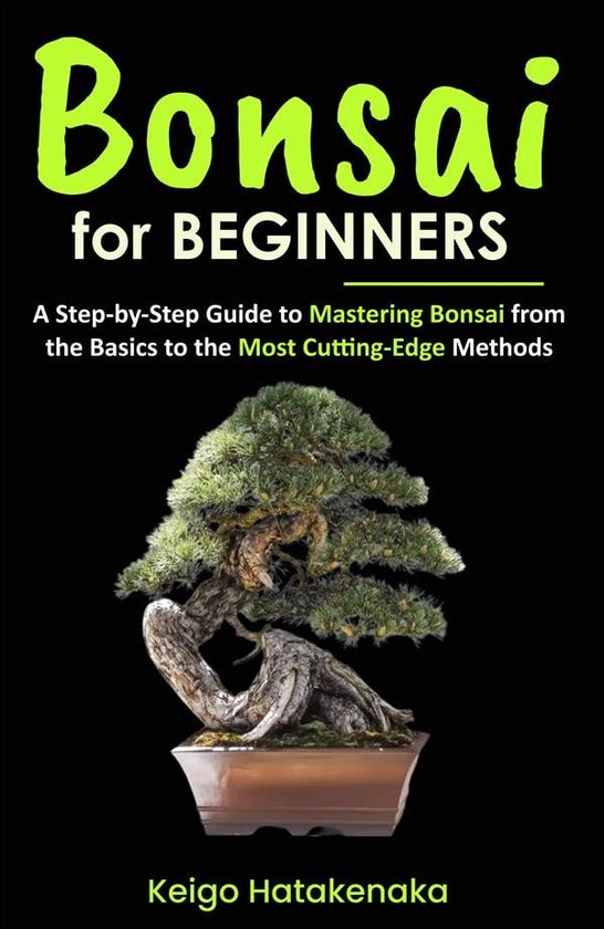 Bonsai for Beginners