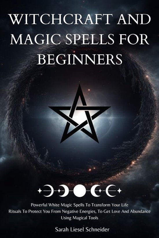 Witchcraft And Magic Spells For Beginners