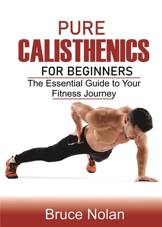 Pure Calisthenics for Beginners