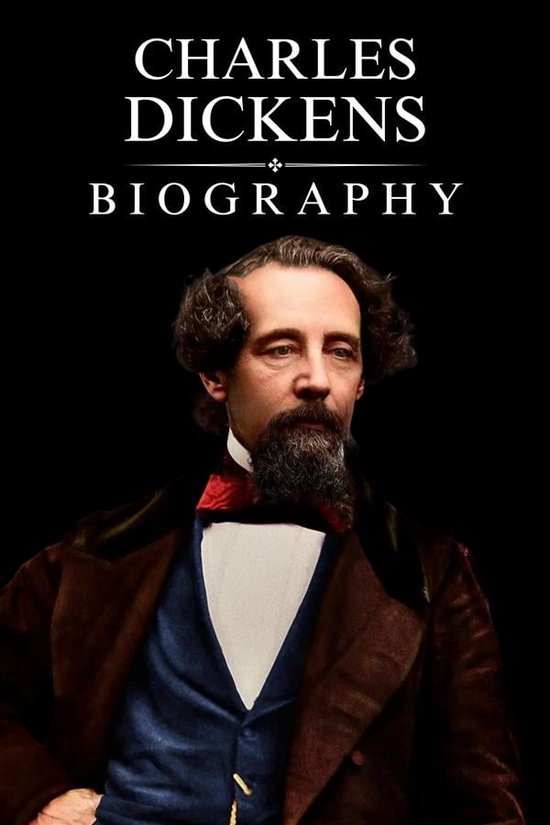 Charles Dickens Biography