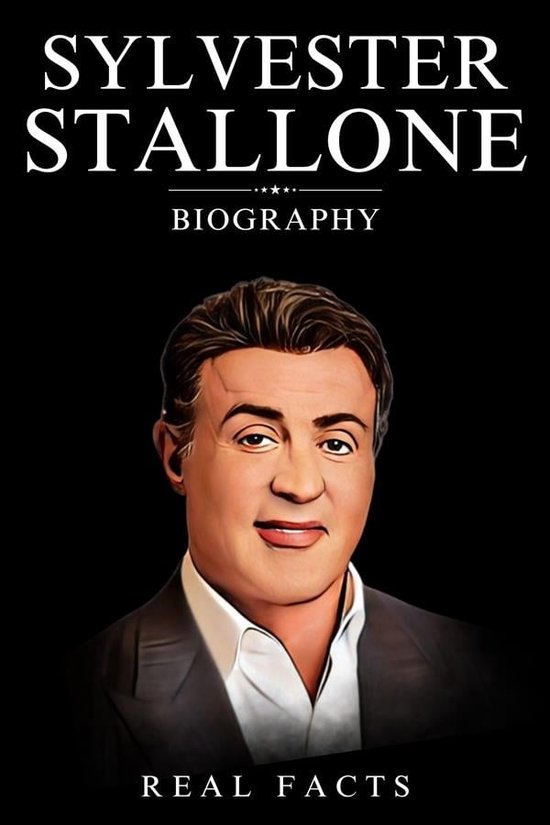 Sylvester Stallone Biography