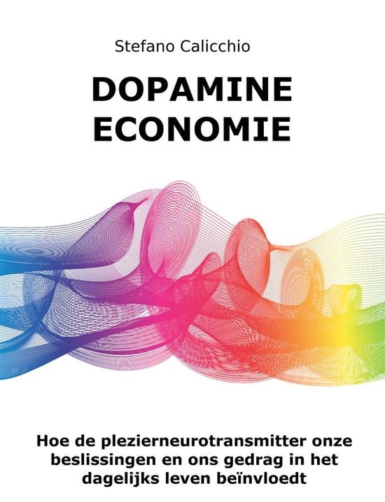 Dopamine economie