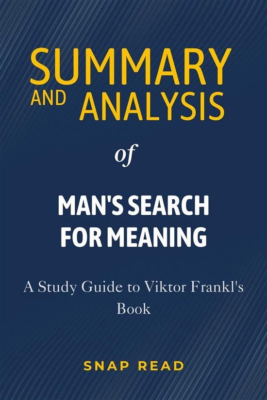 Summary and Analysis of Man's Search for Meaning