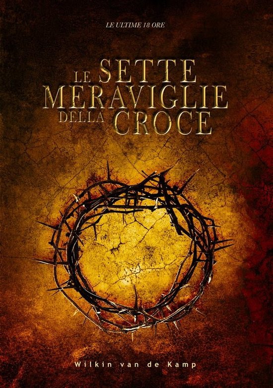 Le sette meraviglie della croce